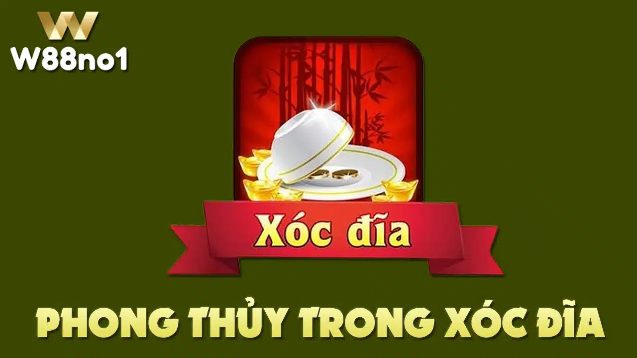 Phong thủy trong xóc đĩa