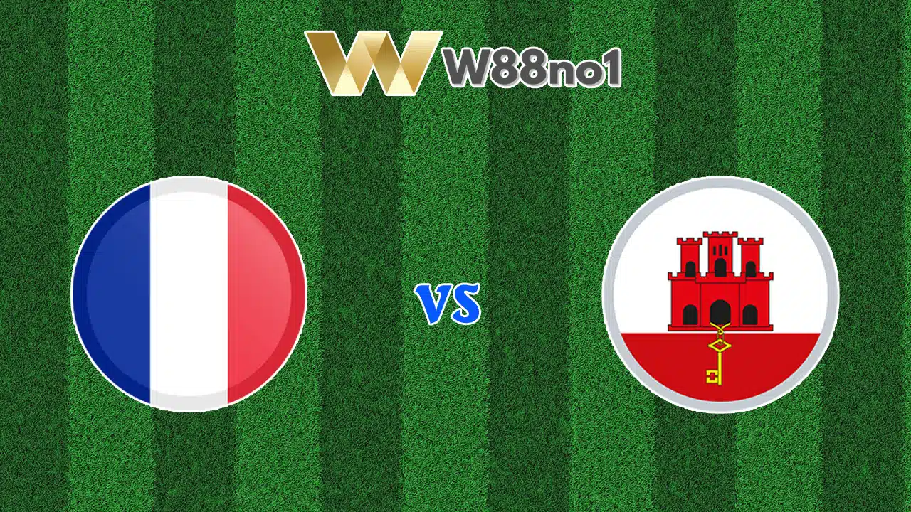 Soi kèo Pháp vs Gibraltar
