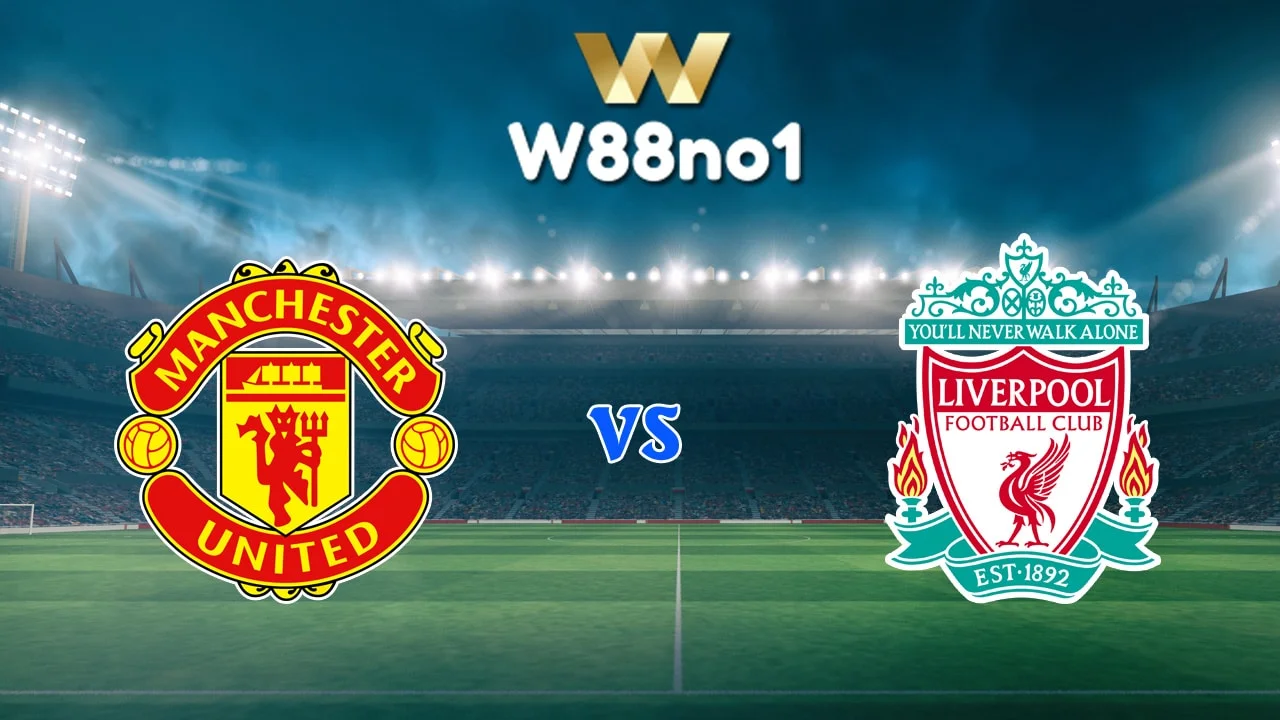 Soi kèo Man United vs Liverpool