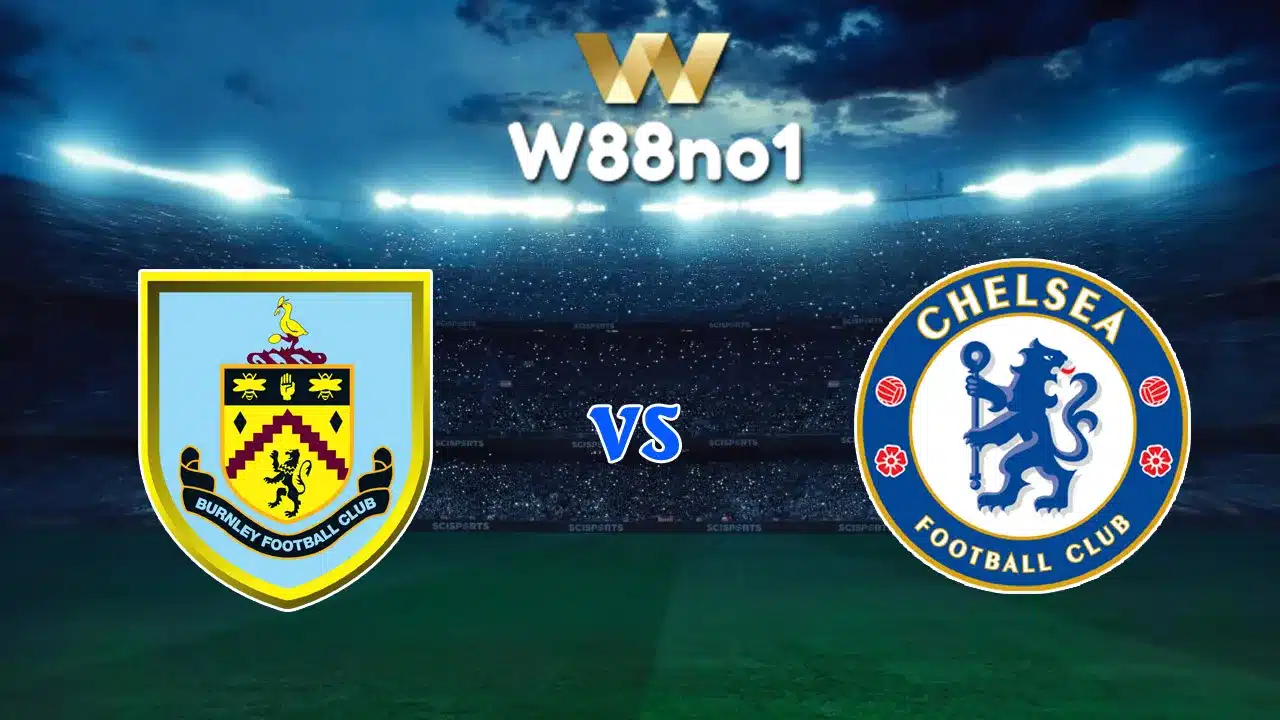 Soi kèo Burnley vs Chelsea 22/11/2025