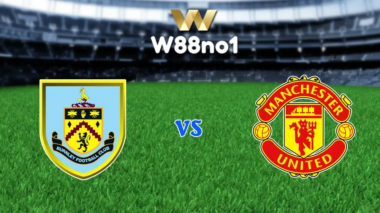 Soi kèo Burnley vs Man United 08/01/2026